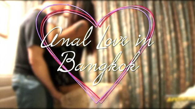 Anal love in Bangkok   A Night at Mystique